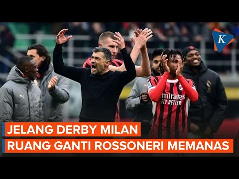 brazil777 x gohtogel - Jelang Derbi Milan Vs Inter, Rossoneri Kurung Diri 2 Jam di Ruang Ganti