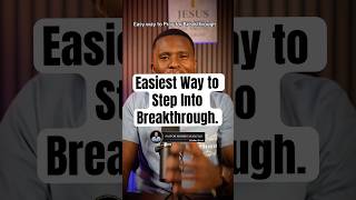 Easiest way to step into Breakthrough.#new #motivation #word #prayer #faith #new