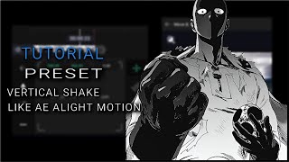 VERTICAL_SHAKE_LIKE_AE____ALIGHT_MOTION_TUTORIAL____  (PRESET   Clip )