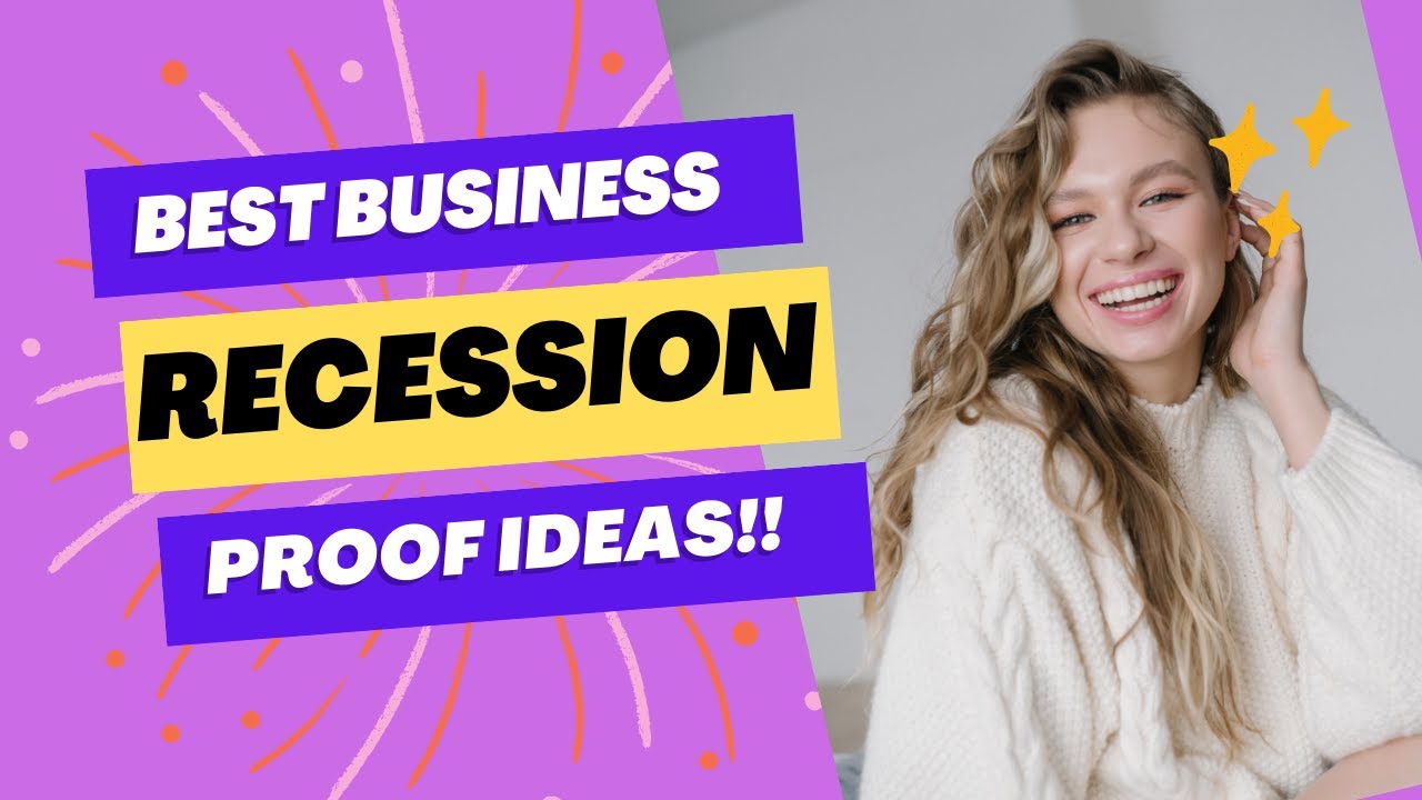 7 Business Ideas Recession Proof (Start In 2023) - YouTube