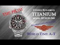 Citizen Eco-drive Titanium, World Time A-T, model BY0120-54E, UNBOXING,4K