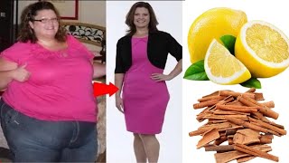 How to get rid of belly fat in 3 days with Cinnamon and lemon - lose weight without exercise