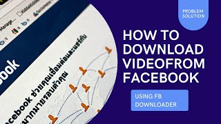 How to download videos from Facebook | Facebook videos downloader | FB say video download karay