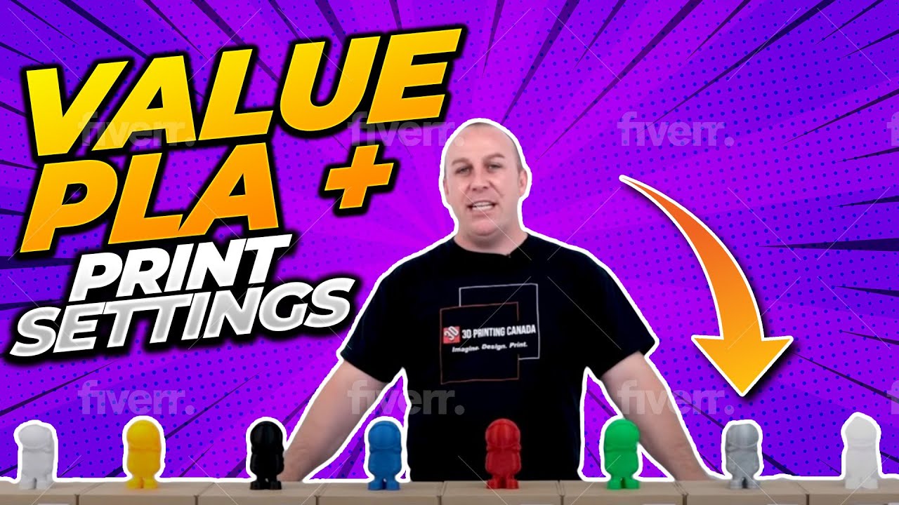 Value PLA + Print Settings - YouTube