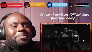 Jungle - Palm Trees | REACTION