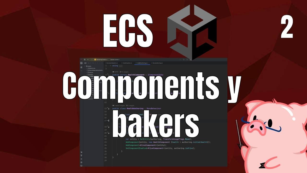 Unity ECS: Componentes y bakers