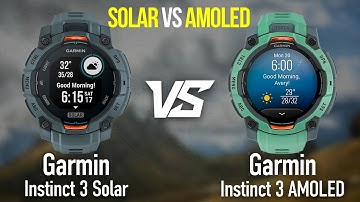 Garmin Instinct 3 Solar vs Garmin Instinct 3 AMOLED – Battery King vs Display King!
