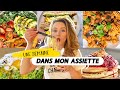 UNE SEMAINE DANS MON ASSIETTE - Ce que je mange & ce que je ne mange plus ll MyBetterSelf