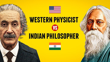 When A Western Physicist Meets An Indian Philosopher - Albert Einstein Talks To Rabindranath Tagore