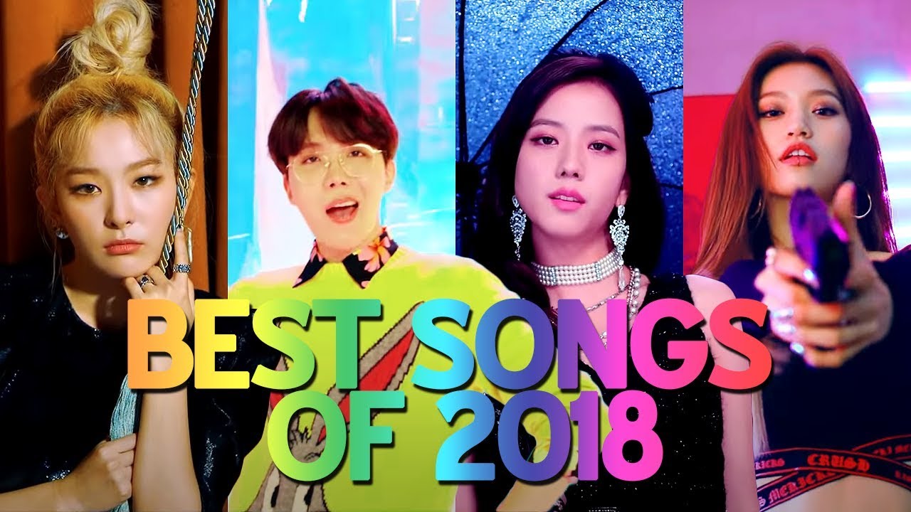 Most Popular Kpop Songs 2018