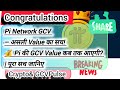 Pi Network GCV – असली Value का सच! 💰 Pi की GCV Value कब तक आएगी? | पूरा सच जानिए