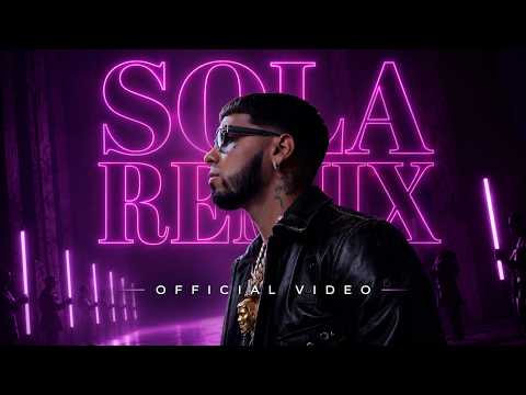 Anuel AA - SOLA (RMX) Ft. Daddy Yankee, Farruko,  Wisin, Zion y Lennox  (OFFICIAL VIDEO)
