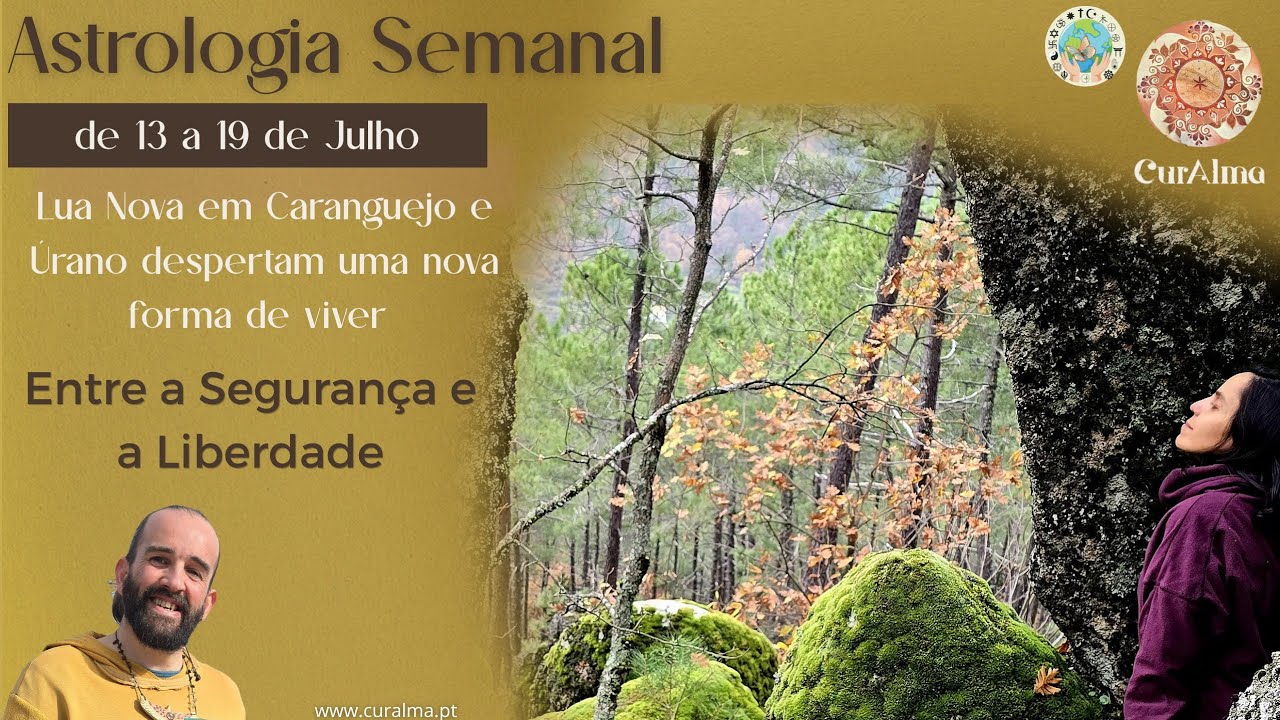 Astrologia semanal | 13 a 19 de Julho✨Lua Nova  e Úrano ✨Entre a Segurança e a Liberdade