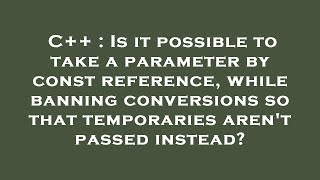 C++ : Is it possible to take a parameter by const reference, while banning conversions so that tempo