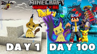 I Survived 100 DAYS as a Ultimate Mimikuy POKEMON in HARDCORE Minecraft! अभी मजा आयेगा बिडू ||