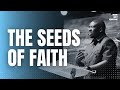 The seeds of faith  bishop gibson anduvate