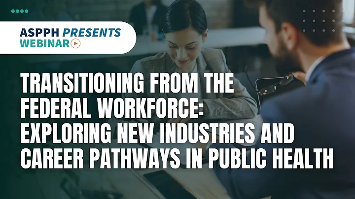 Transitioning from the Federal Workforce: Exploring New Industries and Career Pathways