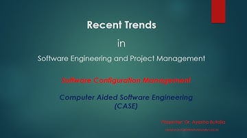 Computer Aided Software Engineering CASE in SCM Software Engineering