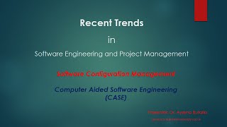 Computer Aided Software Engineering CASE in SCM Software Engineering