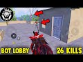 26 Kills Bot Lobby / Star ANONYMOUS