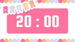 20 Minute Timer | With Alarm Bell & No Music | April Pastels Theme 💗☀️