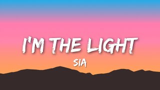 Download lagu Sia - I'm The Light (Lyrics Video)