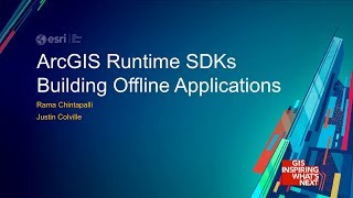 ArcGIS Runtime SDKs: Building Offline Applications