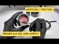 Acrylgel -  Besser als Gel und Acryl? + Geheimtipp für deinen Pinsel 😱🤫😎