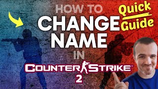 How to CHANGE Name in Counter-Strike 2 (Step by Step)