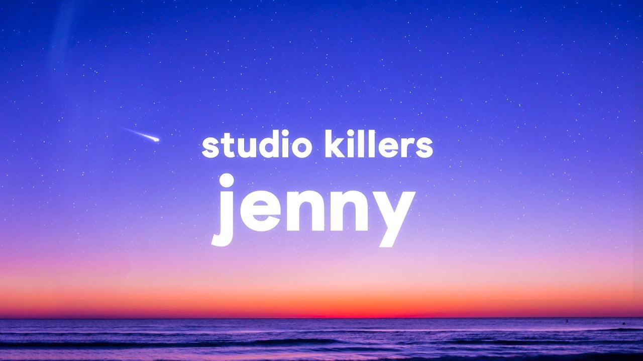 Песня jenny killer. Jenny Studio Killers. Jenny (Studio Killers Song). Jenny i wanna Ruin our Friendship. Jenny Darling.