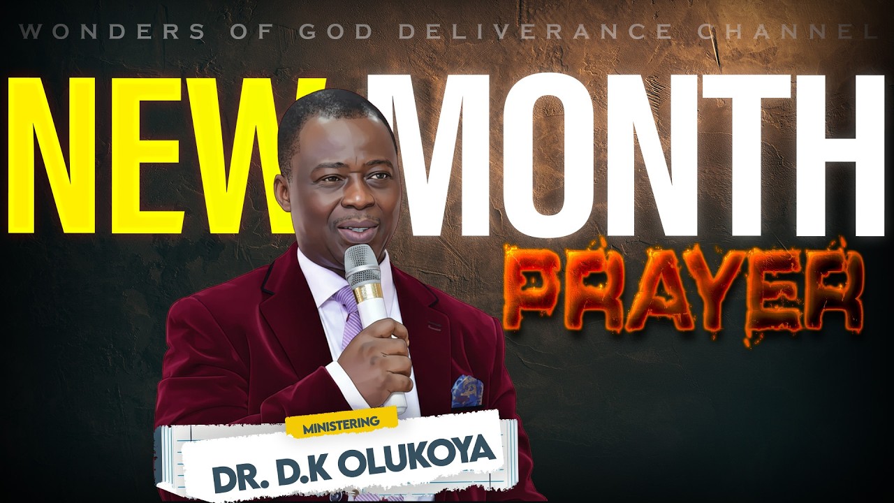 MARCH 2026 | NEW MONTH PRAYERS | MY MONTH OF NEW BEGINNING | DELIVERANCE PRAYERS | DR DK OLUKOYA