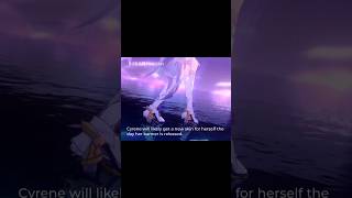 Cyrene is going to have a skin in V 3.7 || HSR || #honkaistarrail #cyrene #elysia #leaks #skins
