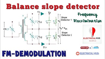Balance Slope Detector || communication system engineering.