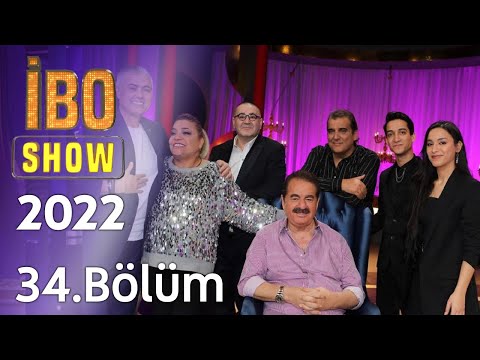 İbo Show 2022 34. Bölüm - Cengiz Kurtoğlu, Kibariye, Ömer Danış, Zeliha Kendirci, Şahin Kendirci