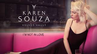 Video thumbnail of "I´m Not In Love - 10cc´s song - Karen Souza - Velvet Vault - Her New Album"
