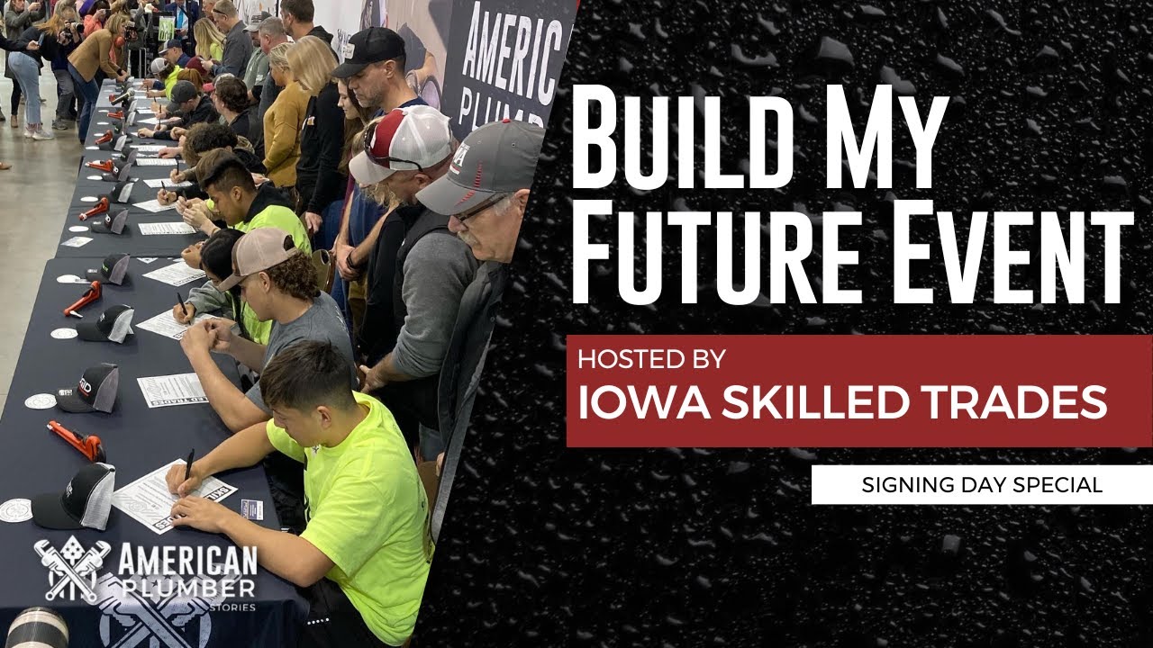Eric Aune with Mechanical Hub joins us in Iowa for our “Signing Day” special at the Build My Future event. Look at the exhibitors and the hands-on experiences offered for students considering a trade career. Iowa Governor Kim Reynolds also presents at the celebration and signs each student's letter of intent as they commit to their future in the trades after high school.

----------

Over half of America’s skilled trade employees are nearing retirement age. When it comes to plumbing, fewer men and women are entering the workforce. Our country is in dire need of the next generation of plumbers. Being a plumber isn't just a good job, it's a great career.

American Plumber Stories features plumbers across the nation, sharing their passion for their profession. Learn how they got started, their advice for future plumbers, and the rewards of the trade.

https://www.americanplumberstories.com/