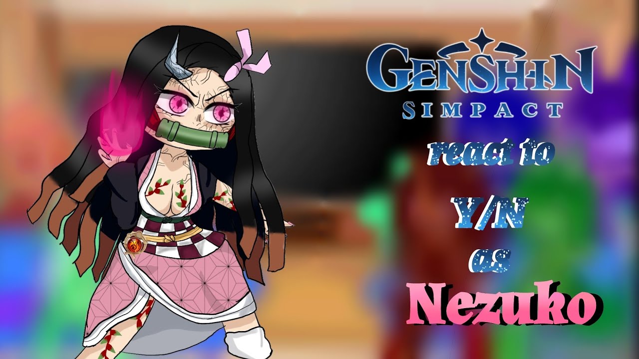 Sumeru react to Y/N as Nezuko🌸|Rushed🫠|Short🫡|Read Descripcion🗿💅🏻💕|
