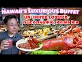 Honolulu&#39;s #1 Buffet at the Four Seasons!  Honolulu&#39;s Lobster, Prime Rib, Suckling Pig Feast!