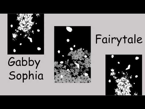 Video Fairytales | Gabby Sophia Lyrics Vietsub - youtube