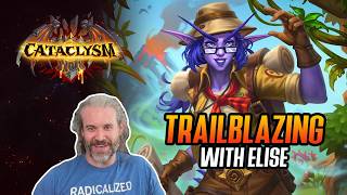 (Hearthstone) Trailblazing with Elise