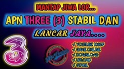 APN TERCEPAT THREE (3) 2019 STABIL & LANCAR. TUTORIAL SETTING APN - Durasi: 9.18. 