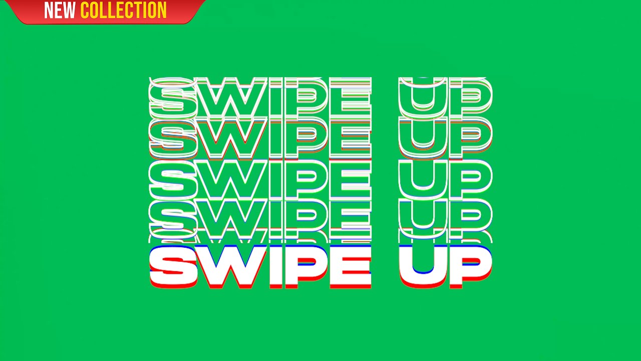 Green Screen Swipe Up Instagram | Glitch |  4K | Global Kreators