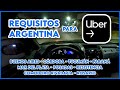 REQUISITOS UBER 2024 - Buenos Aires, La Rioja, Santa Fe, Resistencia, Comodoro Rivadavia y más