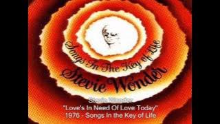 Stevie Wonder  ~ Love's In Need Of Love Today