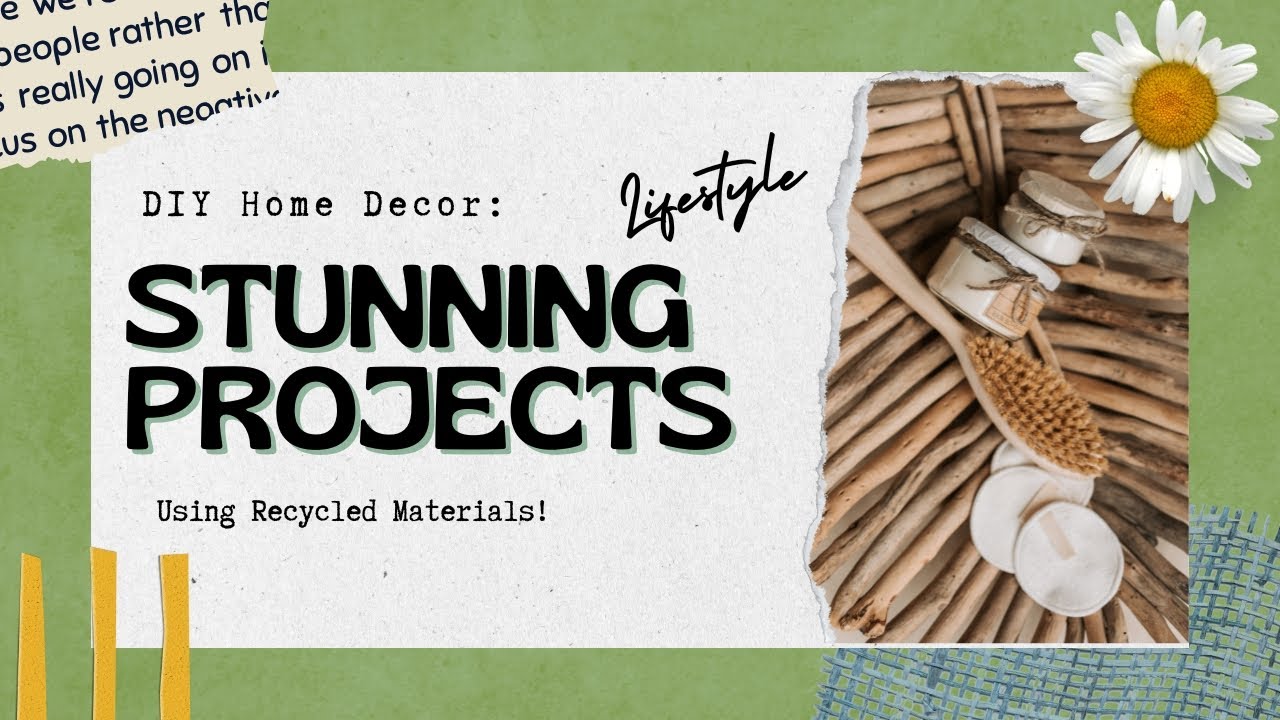 DIY Home Decor: Stunning Projects Using Recycled Materials! - YouTube