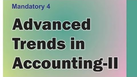 MCOM SEM2 NEP 2025|Advanced Trends In Accounting-II Mcom|❤️|Mumbai University Paper Solution|ARKsir|
