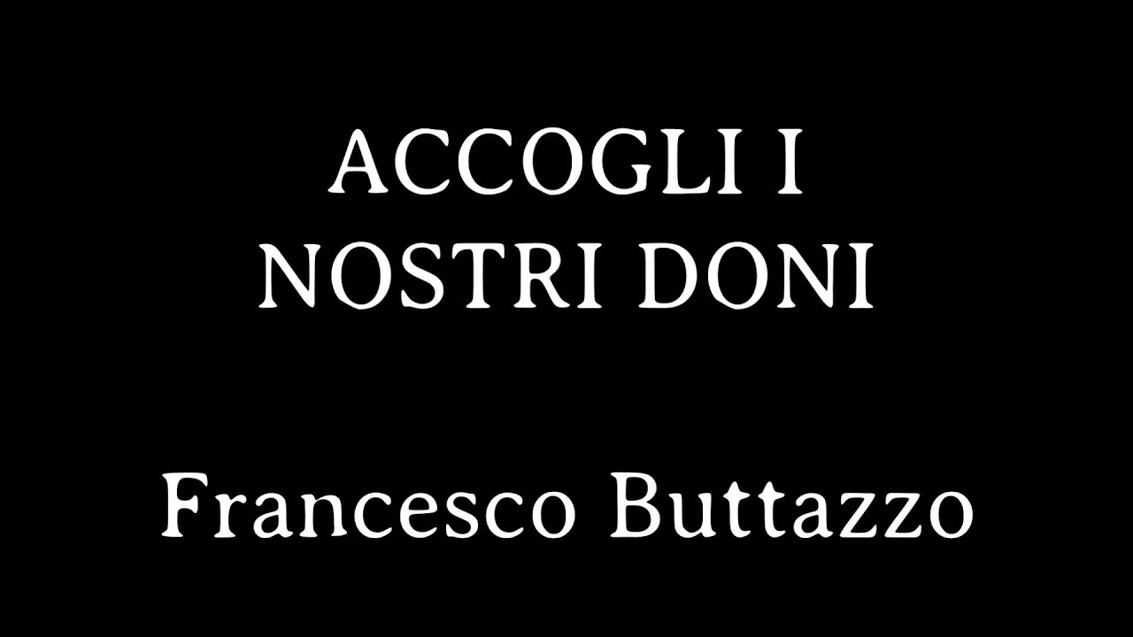 Accogli I Nostri Doni Spartito Pdf