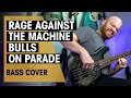 Rage Against The Machine - Bulls On Parade | @PatrickHunter Bass Cover | Thomann