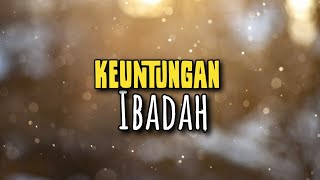 Keuntungan Ibadah - Renungan dan Doa Malam 11 Januari 2026