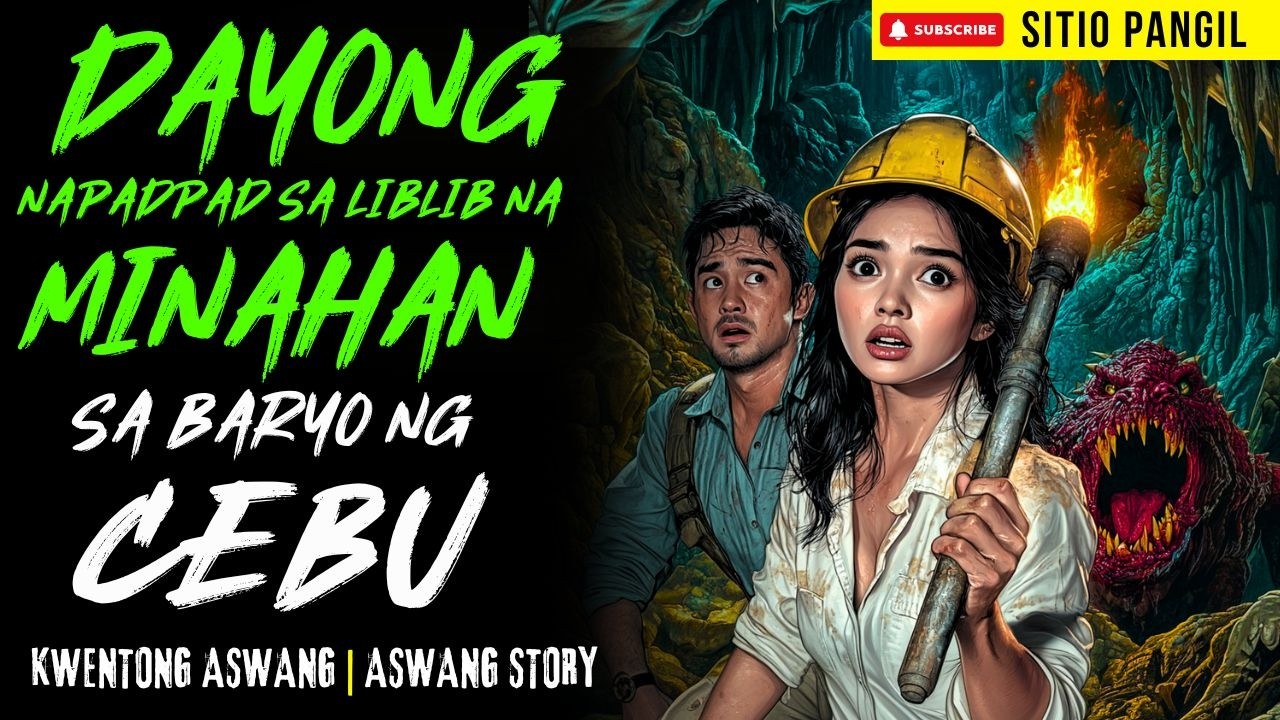 DAYONG NAPADPAD SA LIBLIB NA MINAHAN SA BARYO NG CEBU | Kwentong Aswang | True Story
